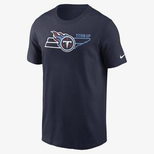 Nike Local Phrase Essential (NFL Tennessee Titans) Men&#039;s T-Shirt N19941S8F-0ZJ